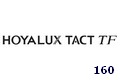 HOYALUX　タクトTF160